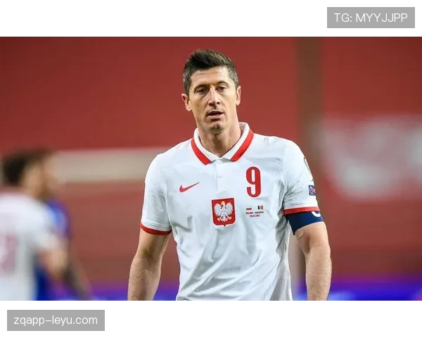 莱万多夫斯基与波兰历史球员国家队地位对比分析